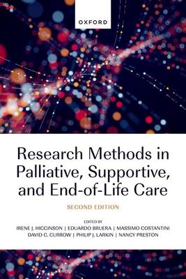 Research Methods in Palliative, Supportive, and End-Of-Life Care Subscription