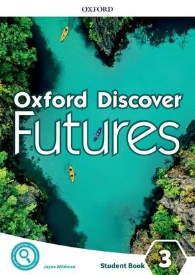 Oxford Discover Futures Level 3 Student Book