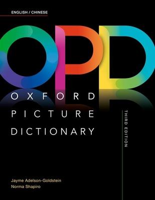 Oxford Picture Dictionary Third Edition: English/Chinese Dictionary