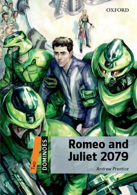 Dominoes 2e 2 Sci Fi Romeo and Juliet 2079 MP3 Pack