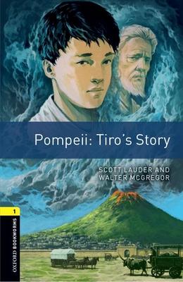 Oxford Bookworms 3e 1 Pompeii Tiros Story