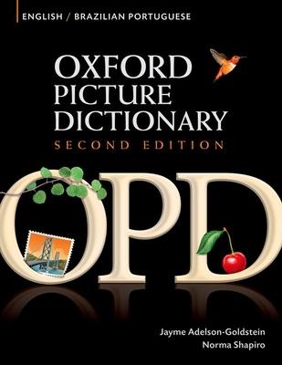 Oxford Picture Dictionary English-Brazilian Portuguese: Bilingual Dictionary for Brazilian Portuguese Speaking Teenage and Adult Students of English