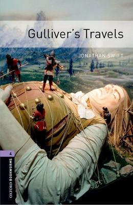 Oxford Bookworms Library: Gulliver's Travels: Level 4: 1400-Word Vocabulary