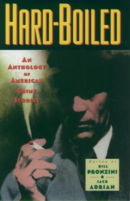 Hardboiled: An Anthology of American Crime Stories