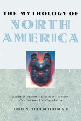 The Mythology of North America