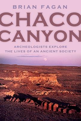 Chaco Canyon: Archeologists Explore the Lives of an Ancient Society