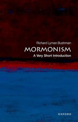 Mormonism: A Very Short Introduction