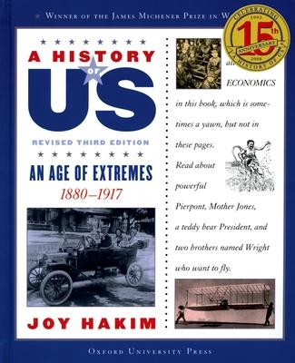 A History of Us: An Age of Extremes: 1880-1917a History of Us Book Eight