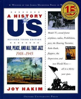 A History of Us: War, Peace, and All That Jazz: 1918-1945a History of Us Book Nine