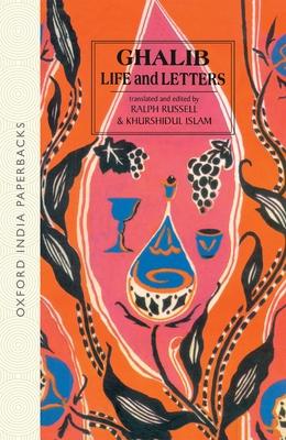 Ghalib: 1797-1869: Life and Letters Subscription