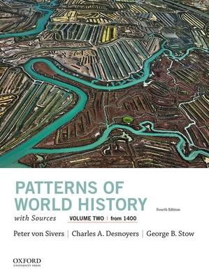 Patterns of World History, Volume Two: From 1400, with Sources