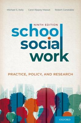 School Social Work: Practice, Policy, and Research