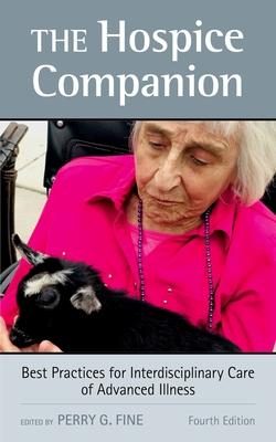 Hospice Companion: Best Practices for Interdisciplinary Care of Advanced Illness