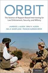 Orbit: The Science of Rapport-Based Interviewing for Law Enforcement, Security, and Military Subscription