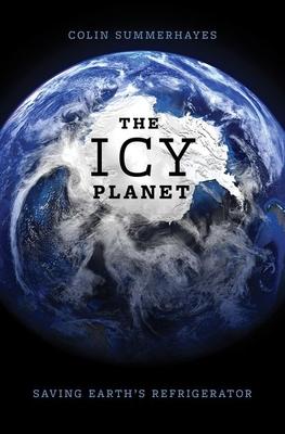 The Icy Planet: Saving Earth's Refrigerator