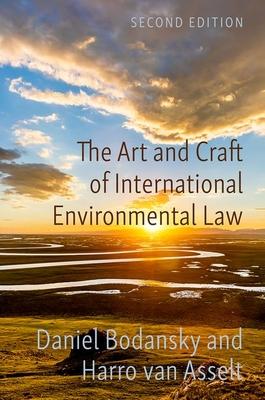 The Art and Craft of International Environmental Law