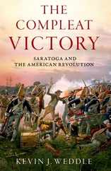 The Compleat Victory: Saratoga and the American Revolution Subscription