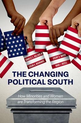 The Changing Political South: How Minorities and Women Are Transforming the Region