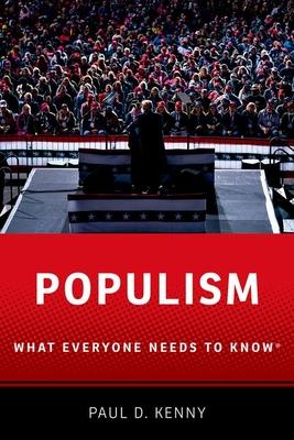 Populism: What Everyone Needs to Know Subscription