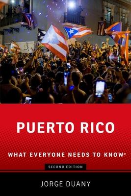 Puerto Rico: What Everyone Needs to Know(r)