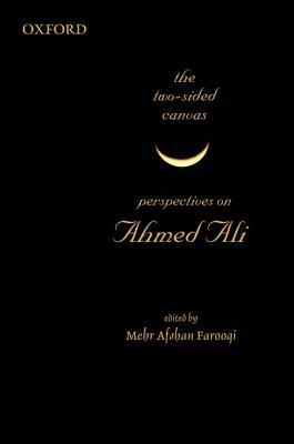 The Two-Sided Canvas: Perspectives on Ahmed Ali Subscription