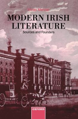 Modern Irish Literature: Sources and Founders Subscription