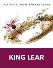 King Lear: Oxford School Shakespeare Subscription