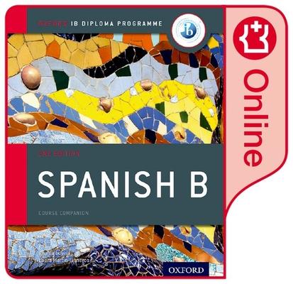 IB Spanish B Course Book Oxford IB Diploma Programme: Enhanced Online Course Book Access Code Card