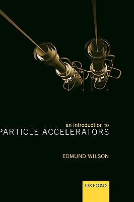 An Introduction to Particle Accelerators