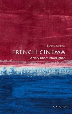 French Cinema: A Very Short Introduction