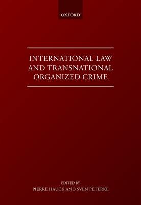 Internat Law & Transn Organised Crime C