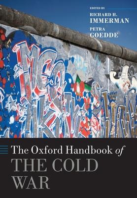 The Oxford Handbook of the Cold War Subscription