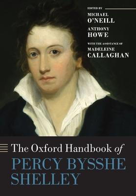 The Oxford Handbook of Percy Bysshe Shelley