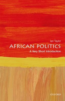 African Politics: A Very Short Introduction