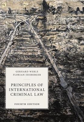 Principles of Int Criminal Law 4e C