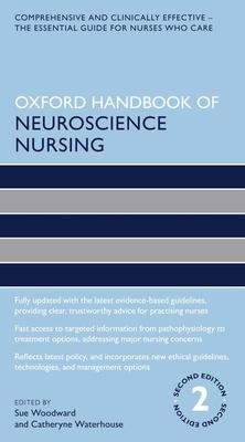 Oxford Handbook of Neuroscience Nursing