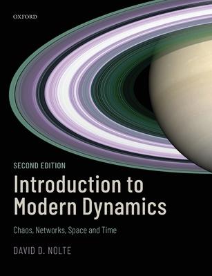 Introduction to Modern Dynamics: Chaos, Networks, Space, and Time