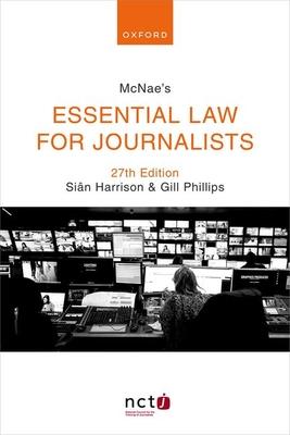 McNae's Essential Law for Journalists 27e