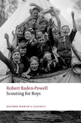 Scouting for Boys: A Handbook for Instruction in Good Citizenship