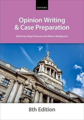 Opinion Writing and Case Preparation Eighth Edition