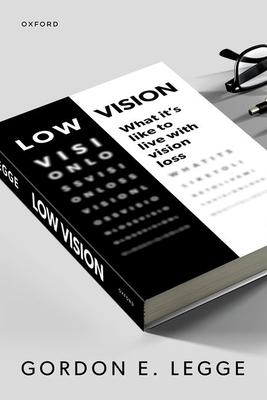 Low Vision: What It's Like to Live with Vision Loss Subscription