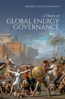 A Theory of Global Energy Governance Subscription