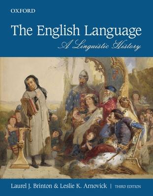 The English Language: A Linguistic History