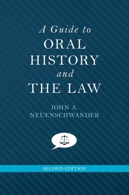 A Guide to Oral History and the Law