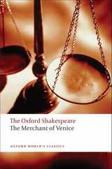 The Merchant of Venice: The Oxford Shakespearethe Merchant of Venice Subscription