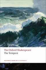 The Tempest: The Oxford Shakespearethe Tempest Subscription
