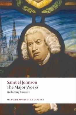 Samuel Johnson: The Major Works