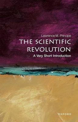 Scientific Revolution: A Very Short Introduction