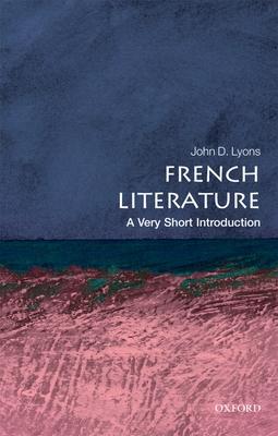 French Literature: A Very Short Introduction