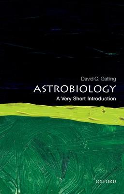 Astrobiology: A Very Short Introduction